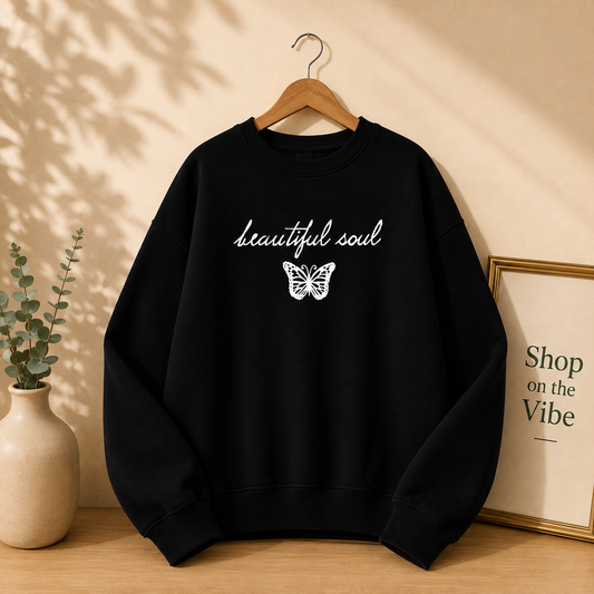 BEAUTIFUL SOUL BUTTERFLY SWEATSHIRT