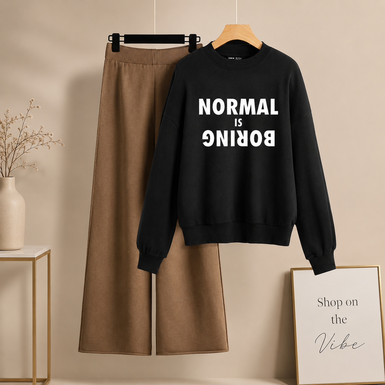 BLACK SWEATSHIRT NORMAL IS BORING WITH BROWN FLAPPER
